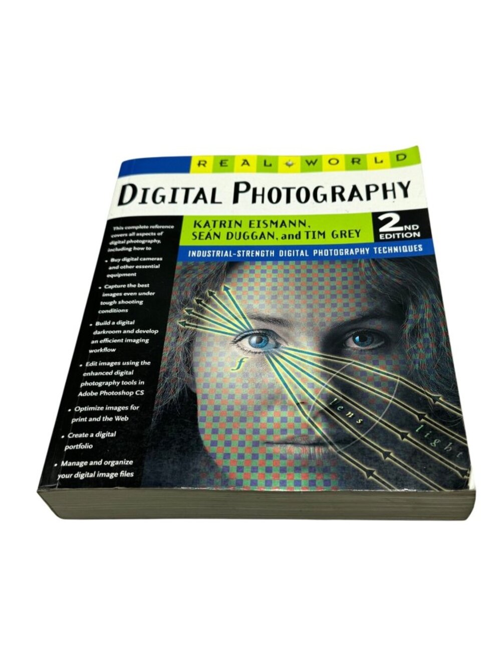 Real World Digital Photography 2nd Edition Technical Reference paperback Book